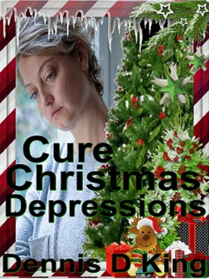 cover image of Cure Christmas Depressions